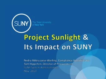 What is Project Sunlight  A Component of the NYS Public  Integrity Reform Act (PIRA) of 2011