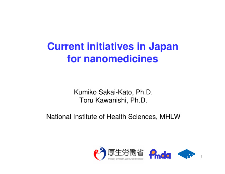 current initiatives in japan for nanomedicines