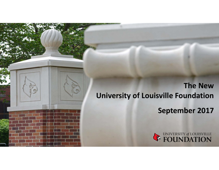 the new university of louisville foundation september