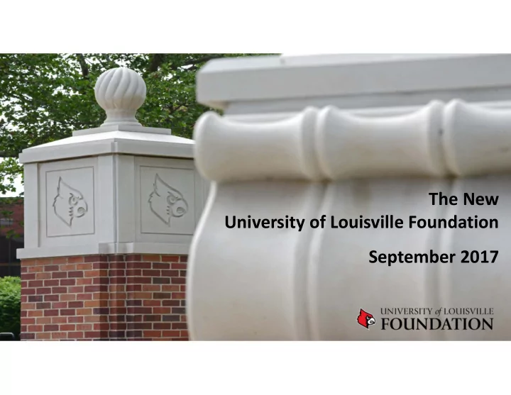 the new university of louisville foundation september