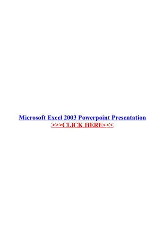 Microsoft Excel 2003 Powerpoint  Presentation  Why are files opened in office 365 apps(e.g, Word,