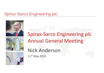 Spirax-Sarco Engineering plc  Annual General Meeting  Nick Anderson 11 th May 2015  Queens Award