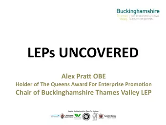LEPs UNCOVERED  Alex Pratt OBE  Holder of The Queens Award For Enterprise Promotion  Chair of