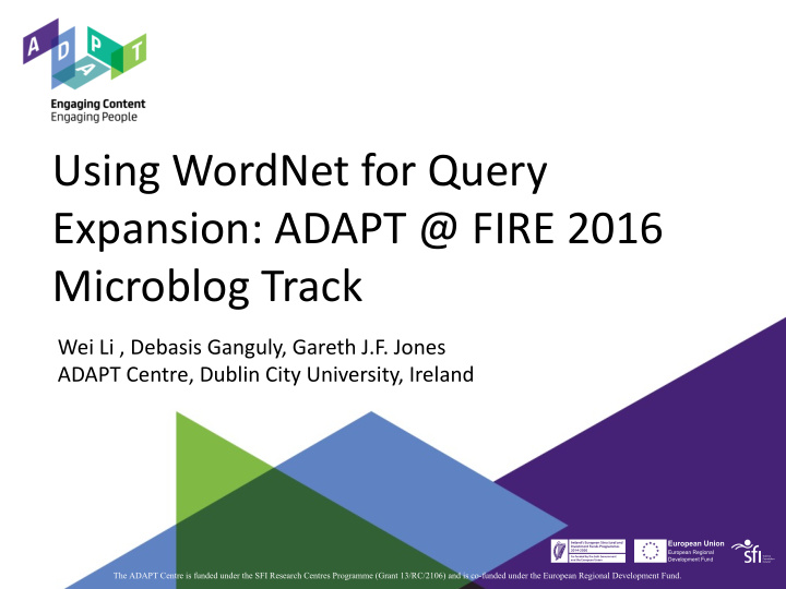 using wordnet for query expansion adapt fire 2016