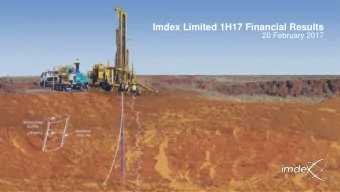 Imdex Limited 1H17 Financial Results  20 February 2017 1 / IMDEX LIMITED  We are a leading global
