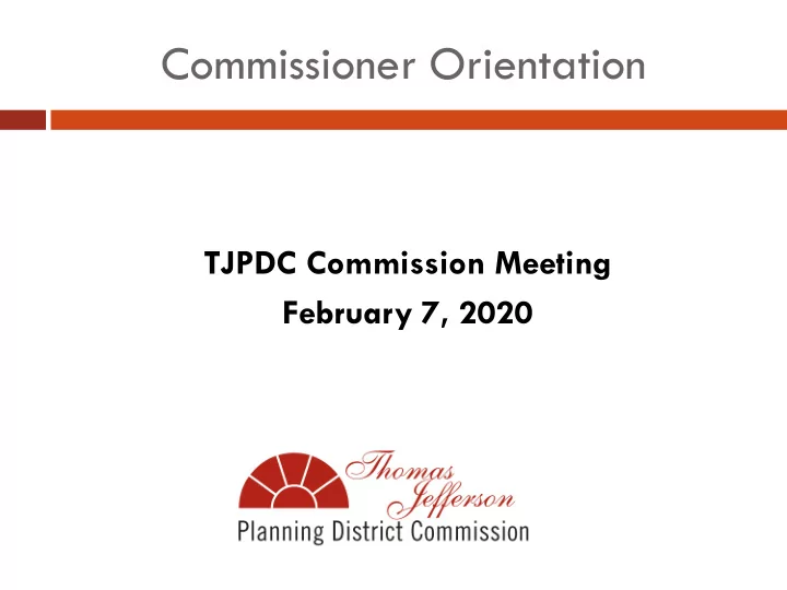 commissioner orientation