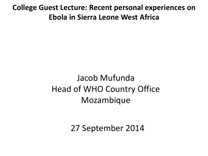 mozambique 27 september 2014 outline of presentation