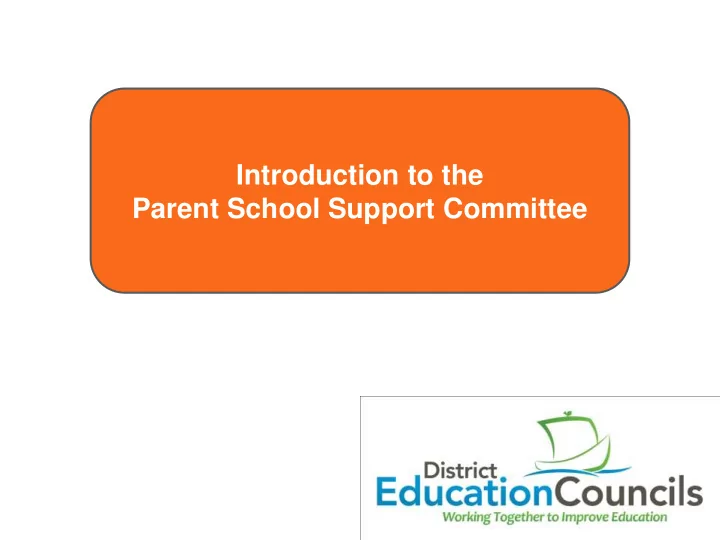 parent school support committee welcome to the pssc