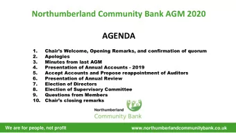 AGENDA  1.  Chairs Welcome, Opening Remarks, and confirmation of quorum  2.  Apologies  3.