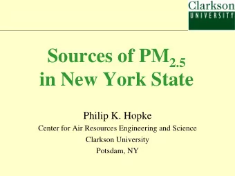 in New York State  Philip K. Hopke  Center for Air Resources Engineering and Science  Clarkson