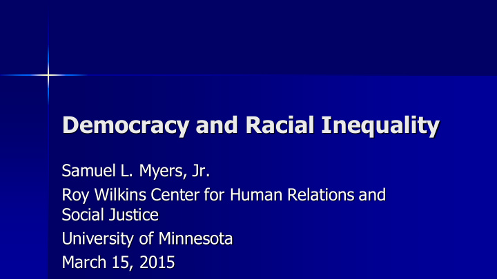 democracy and racial inequality