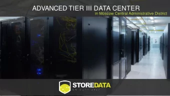 ADVANCED TIER III DATA CENTER  in Moscow Central Administrative District  ABOUT COMPANY  PROVISION