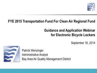 FYE 2015 Transportation Fund For Clean Air Regional Fund  Guidance and Application Webinar  for