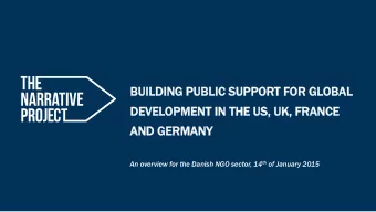 An overview for the Danish NGO sector, 14 th of January 2015  The Narrative Partners  3  People
