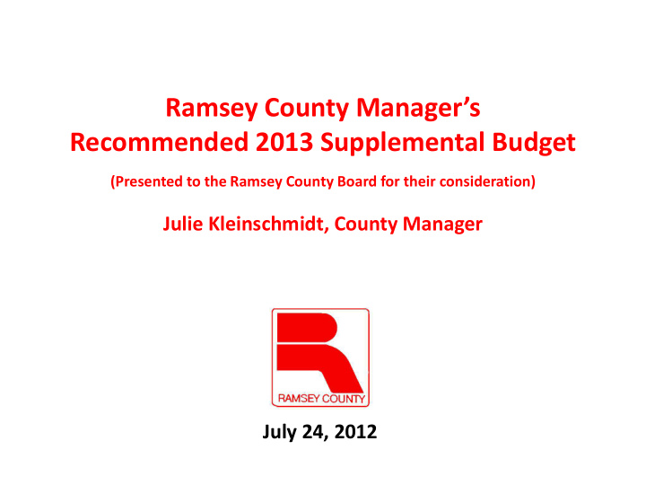 ramsey county manager s recommended 2013 supplemental