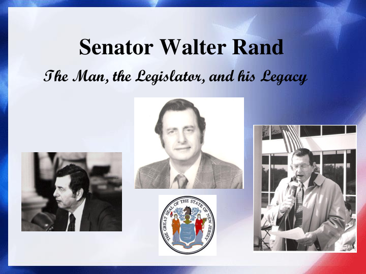 senator walter rand