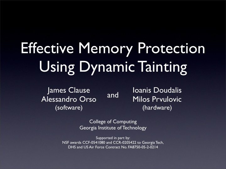 effective memory protection using dynamic tainting