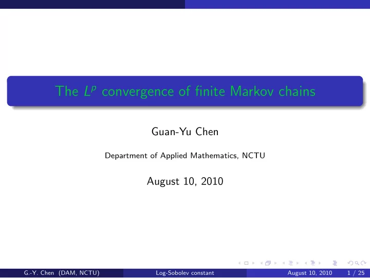 the l p convergence of finite markov chains