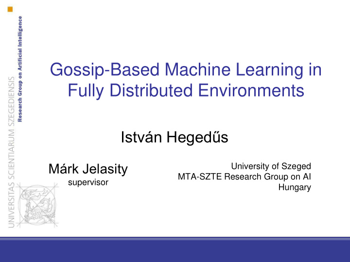 gossip based machine learning in fully distributed