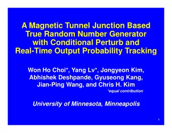A Magnetic Tunnel Junction Based  True Random Number Generator  with Conditional Perturb and