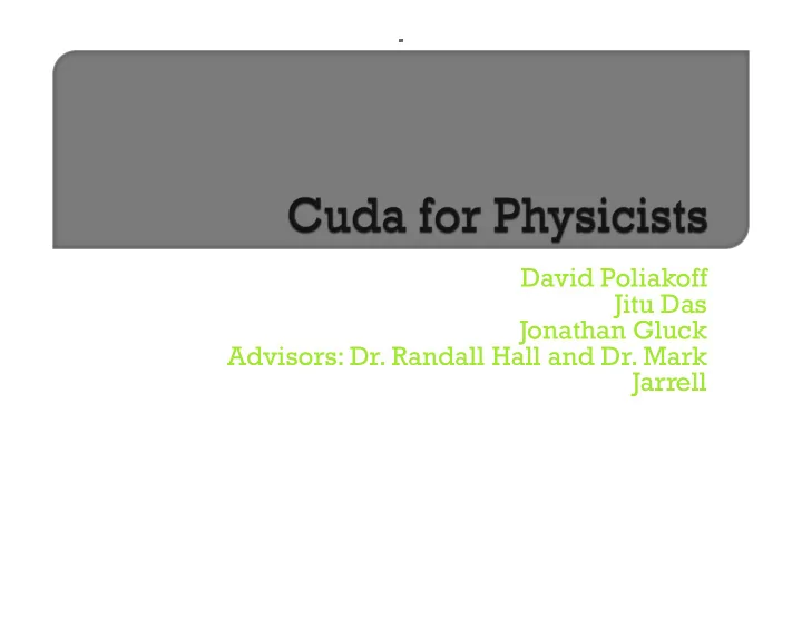 david poliakoff jitu das jonathan gluck advisors dr