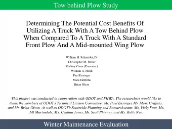 Tow behind Plow Study  Determining The Potential Cost Benefits Of  Utilizing A Truck With A Tow