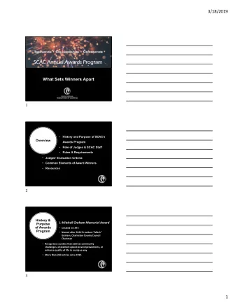 SCAC  SCAC Annua  Annual Awards Progra  Awards Program  What Sets Winners Apart  1  History and