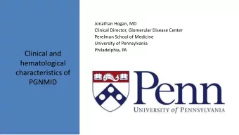 hematological  characteristics of  PGNMID  Disclosure of Conflict of Interest  I do not have a