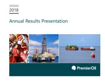 Annual Results Presentation  01 October 2018  Highlights  2018 Highlights  Group production