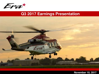 Q3 2017 Earnings Presentation  0  November 10, 2017  Q3 2017 Earnings Call Agenda  I.  Introduction