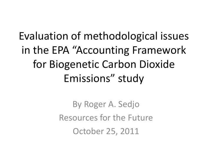evaluation of methodological issues in the epa accounting