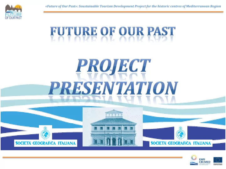 future of our past soustainable tourism development