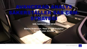AVANCERAD ANALYS  SKERSTLLER SAS CRM-  STRATEGI  SAS Xperience, okt 2016  Mattias Andersson,