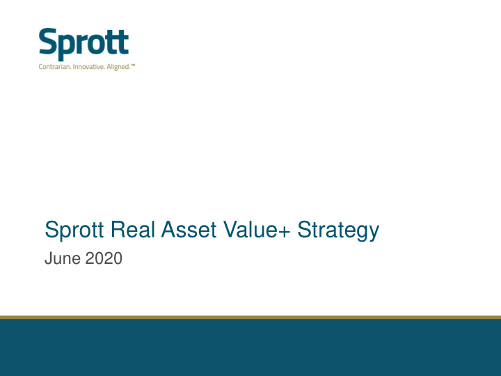 sprott real asset value strategy