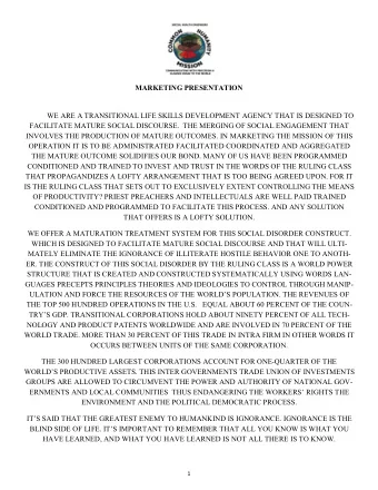 MARKETING PRESENTATION  WE ARE A TRANSITIONAL LIFE SKILLS DEVELOPMENT AGENCY THAT IS DESIGNED TO