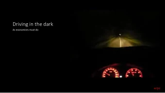 Driving in the dark  As economists must do  ecpc  Incorporating and assessing travel  In  demand