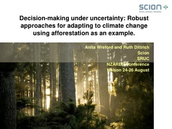Decision-making under uncertainty: Robust  approaches for adapting to climate change  using