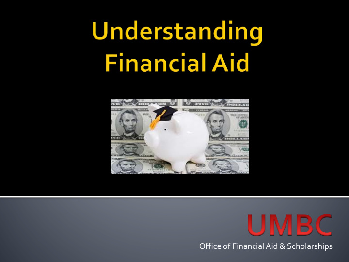office of financial aid scholarships play video 3 4