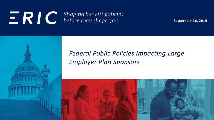 federal public policies impacting large employer plan