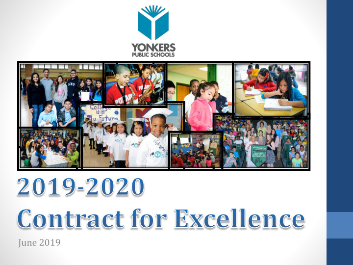 june 2019 contract for excellence overview