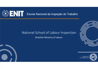 National School of Labour Inspection  Brazilian Ministry of Labour  Esc  Escola la Naci  Nacional