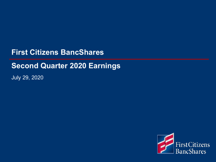 first citizens bancshares second quarter 2020 earnings