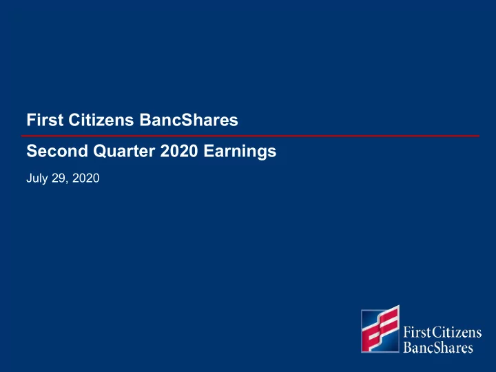 first citizens bancshares second quarter 2020 earnings