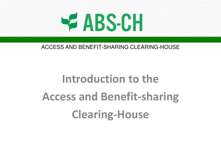 introduction to the access and benefit sharing clearing