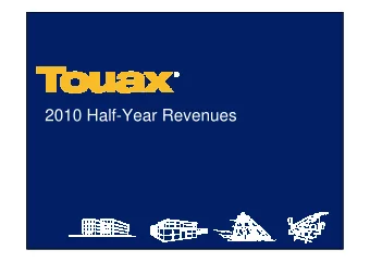 2010 Half-Year Revenues  AGENDA    Company Presentation    Revenues