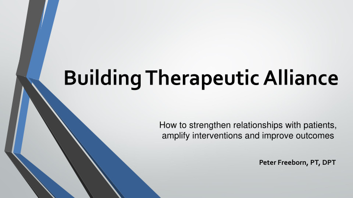 building therapeutic alliance