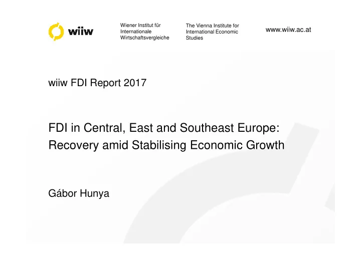 fdi in central east and southeast europe fdi in central