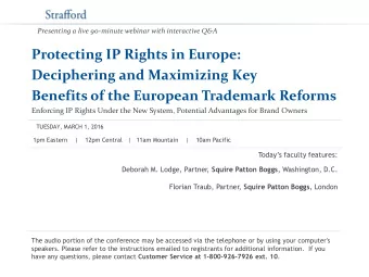 Benefits of the European Trademark Reforms  Enforcing IP Rights Under the New System, Potential