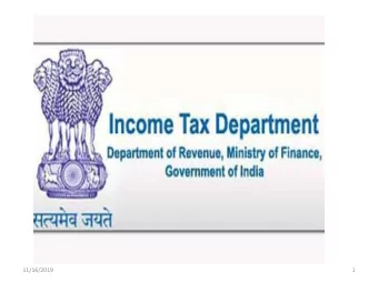 11/16/2019  1 SERVICE QUALITY POLICY  The Income Tax Department is committed to promote voluntary