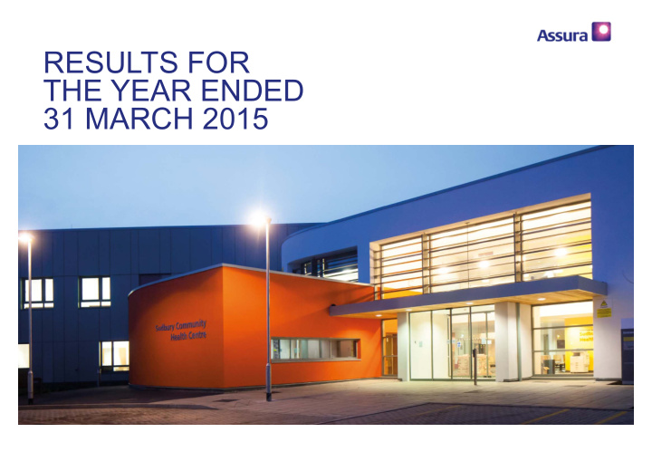 results for the year ended 31 march 2015 introduction